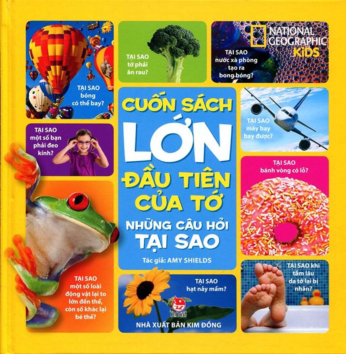 Cuốn Sách Lớn Đầu Tiên Của Tớ: Những Câu Hỏi Tại Sao