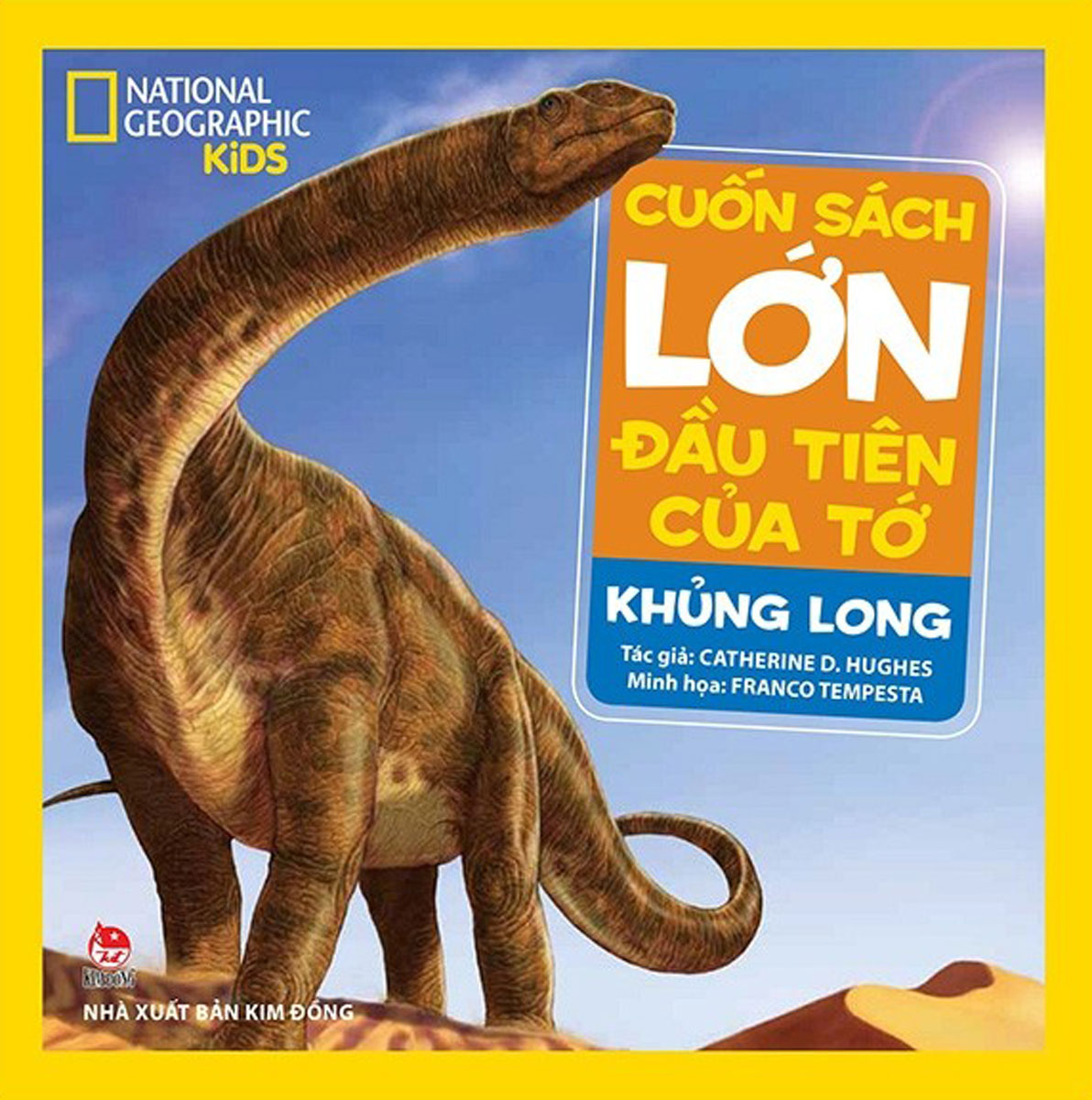 Cuốn Sách Lớn Đầu Tiên Của Tớ: Khủng Long