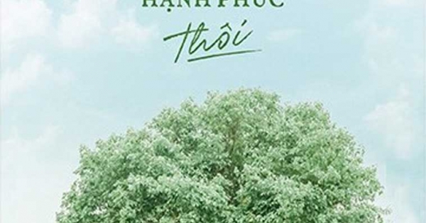 Mình Buồn Đủ Rồi, Mình Hạnh Phúc Thôi!