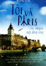 Tôi Và Paris - Câu Chuyện Một Dòng Sông
