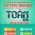 Trọng Tâm Kiến Thức Và Phát Triển Năng Lực Thi Trắc Nghiệm Môn Toán Tập 1: Đại Số Và Giải Tích