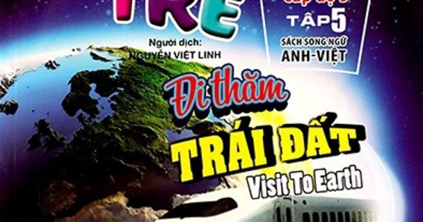 Sách Song Ngữ Nhà Khoa Học Trẻ - Tập 5: Đi Thăm Trái Đất ( 11-12 Tuổi )