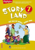 Story Land - Bổ Trợ Kỹ Năng Tiếng Anh 7 - Quyển 1