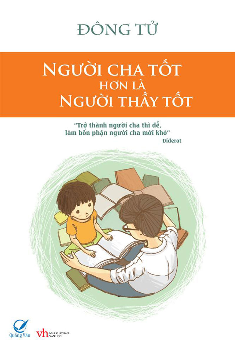 Người Cha Tốt Hơn Là Người Thầy Tốt