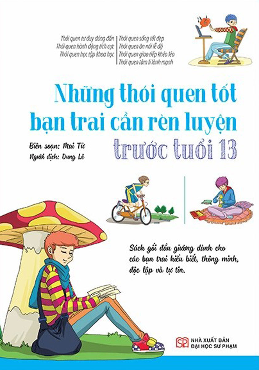 Những Thói Quen Tốt Bạn Trai Cần Rèn Luyện Trước Tuổi 13