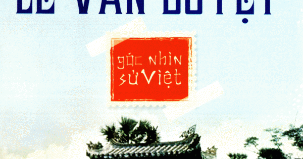Góc Nhìn Sử Việt - Gia Định Tổng Trấn Tả Quân Lê Văn Duyệt