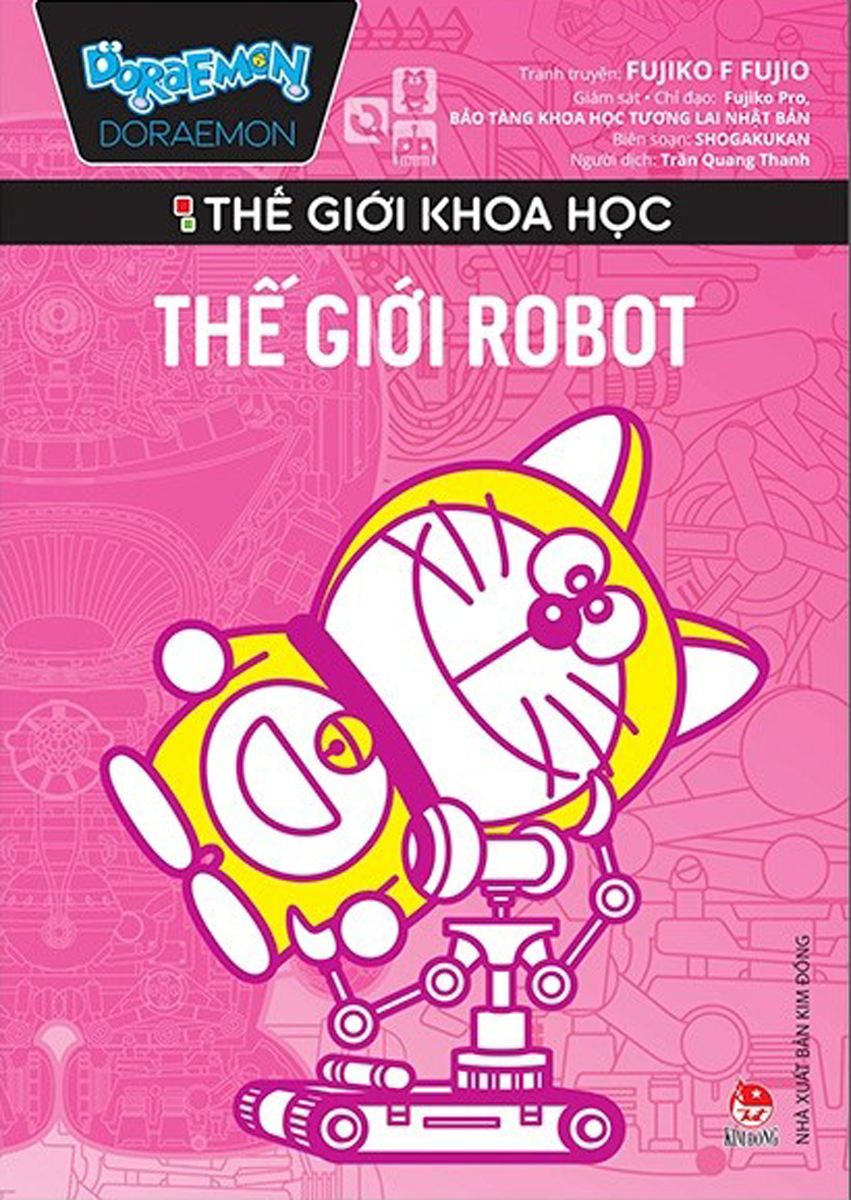 Doraemon Thế Giới Khoa Học - Thế Giới Robot