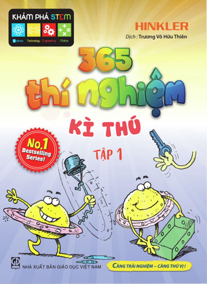 365 Thí Nghiệm Kì Thú - Tập 1