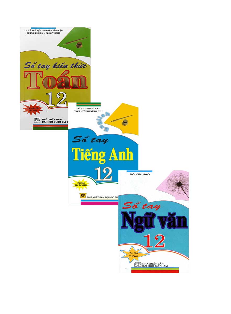 Combo Sổ Tay Toán + Tiếng Anh + Ngữ Văn Lớp 12