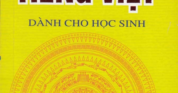 Từ Điển Tiếng Việt Dành Cho Học Sinh (Hồng Ân)