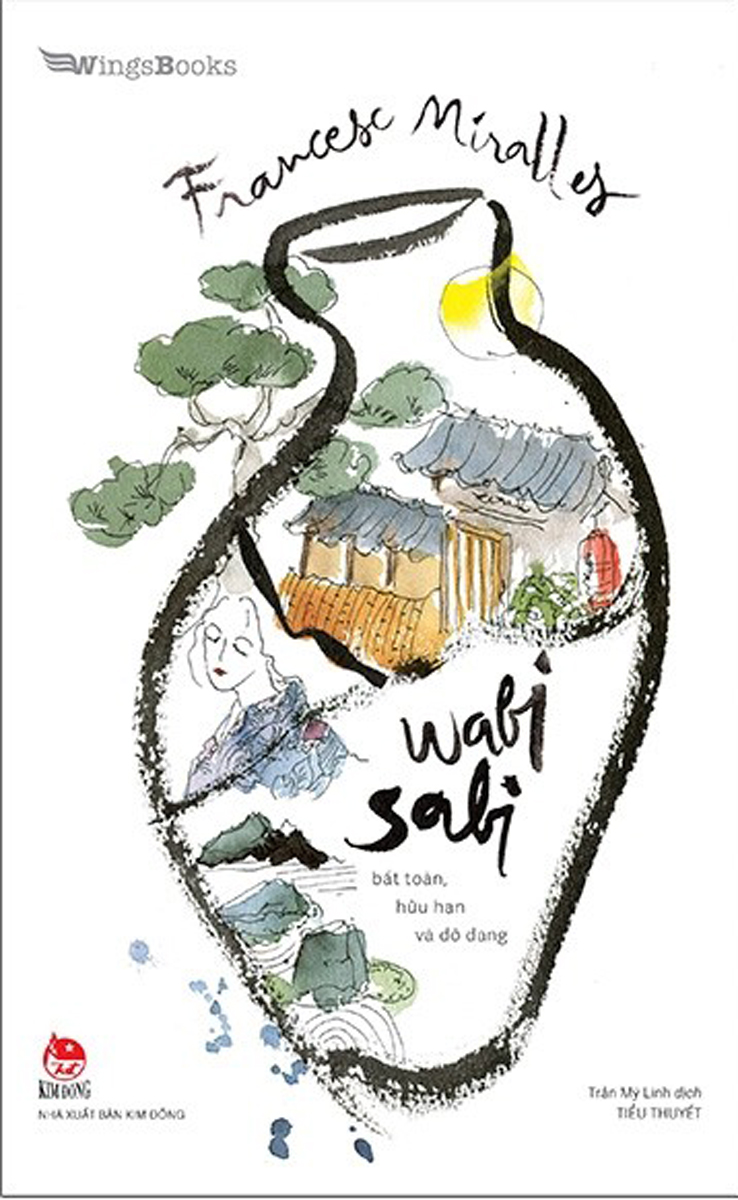 Wabi Sabi - Bất Toàn, Hữu Hạn Và Dở Dang