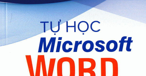 Tự Học Microsoft Word Dành Cho Người Mới Bắt Đầu (Kèm CD)