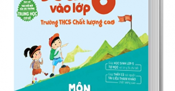Chinh Phục Đề Thi Vào Lớp 6 Trường THCS Chất Lượng Cao Môn Toán