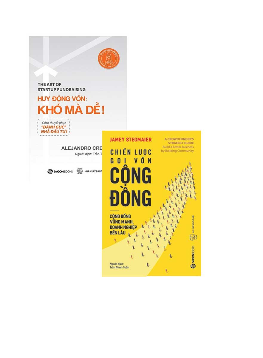 Combo Huy Động Vốn: Khó Mà Dễ! + Chiến Lược Gọi Vốn Cộng Đồng 