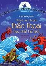 Illustrated Classics - Những Câu Chuyện Thần Thoại Hay Nhất Thế Giới