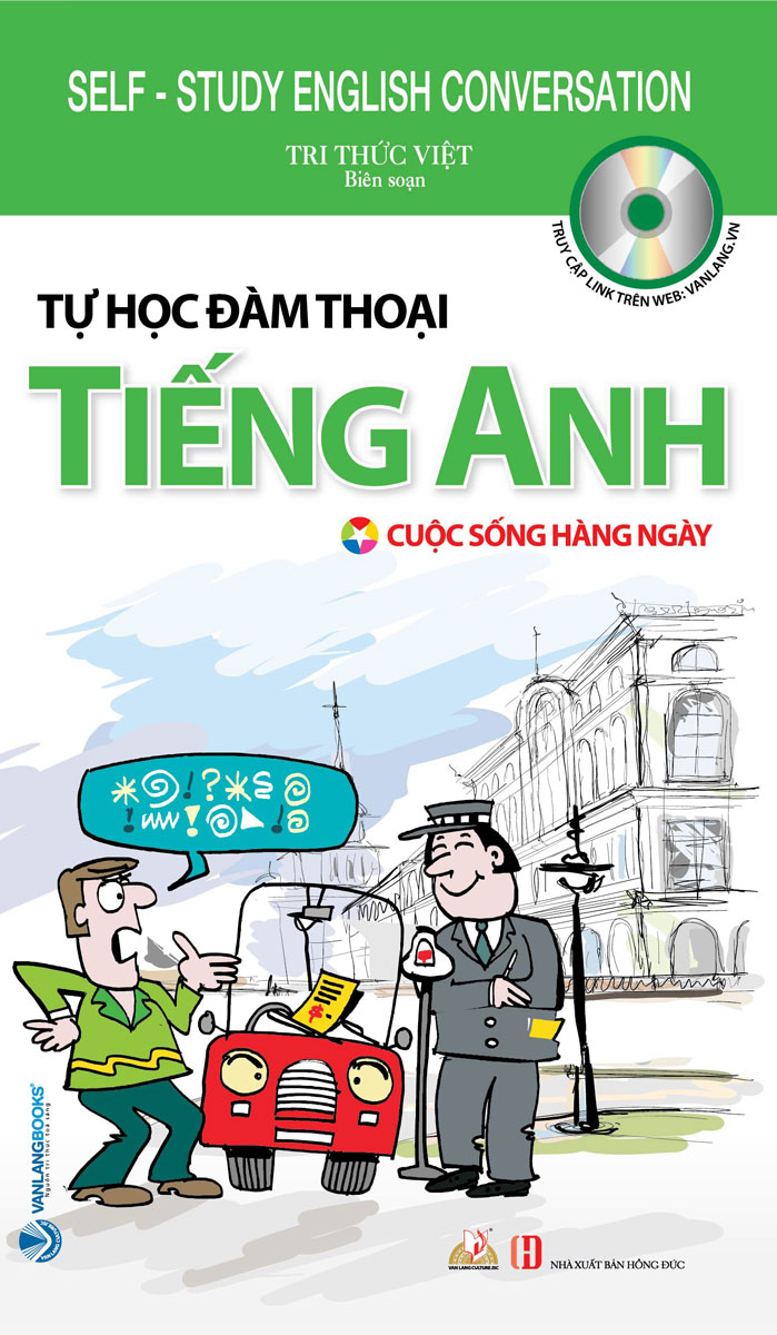 Tự Học Đàm Thoại Tiếng Anh - Cuộc Sống Hàng Ngày