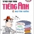 Tự Học Đàm Thoại Tiếng Anh Mọi Tình Huống (Kèm CD)