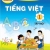 Tiếng Việt 1 - Tập 1 - Bộ Sách Chân Trời Sáng Tạo