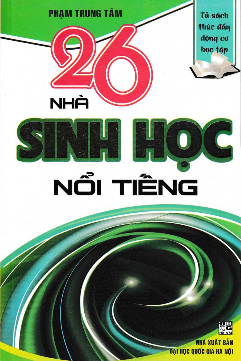 26 Nhà Sinh Học Nổi Tiếng 