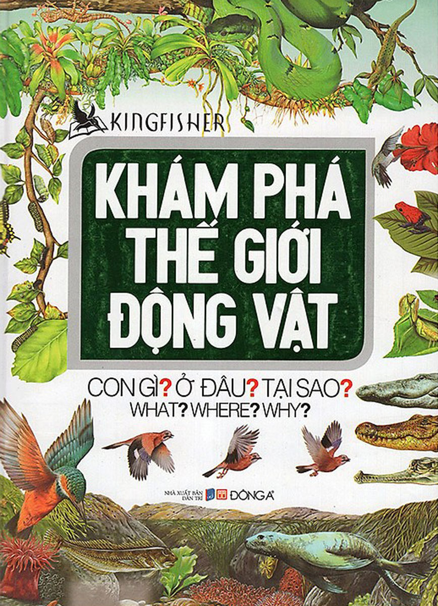 Khám Phá Thế Giới Động Vật (Đông A)