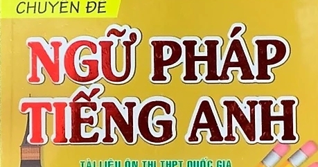 Câu Hỏi Trắc Nghiệm Chuyên Đề Ngữ Pháp Tiếng Anh (Dùng Chung Cho Các Bộ SGK Hiện Hành)