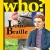 Who? Chuyện Kể Về Danh Nhân Thế Giới: Louis Braille