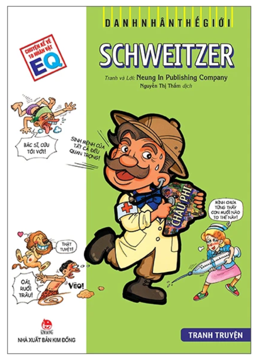 Danh Nhân Thế Giới: Schweitzer