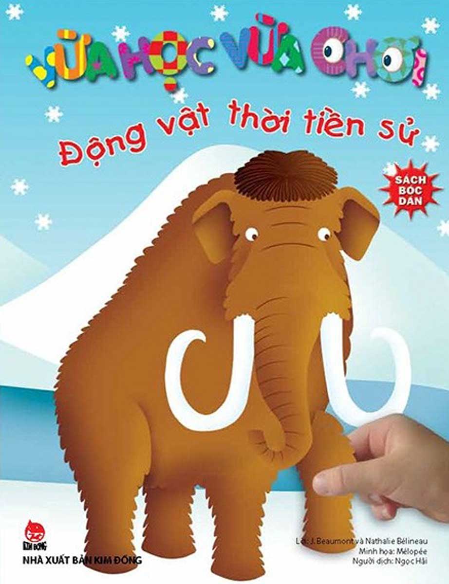 Vừa Học Vừa Chơi: Động Vật Thời Tiền Sử - Sách Bóc Dán