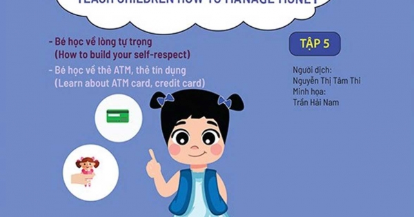 Dạy Con Tài Chính - Teach Children How To Manage Money - Tập 5