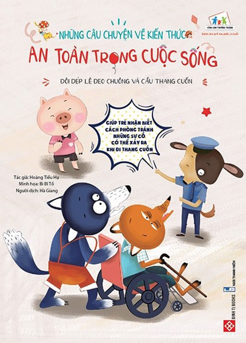 Những Câu Chuyện Về Kiến Thức An Toàn Trong Cuộc Sống - Đôi Dép Lê Đeo Chuông Và Cầu Thang Cuốn