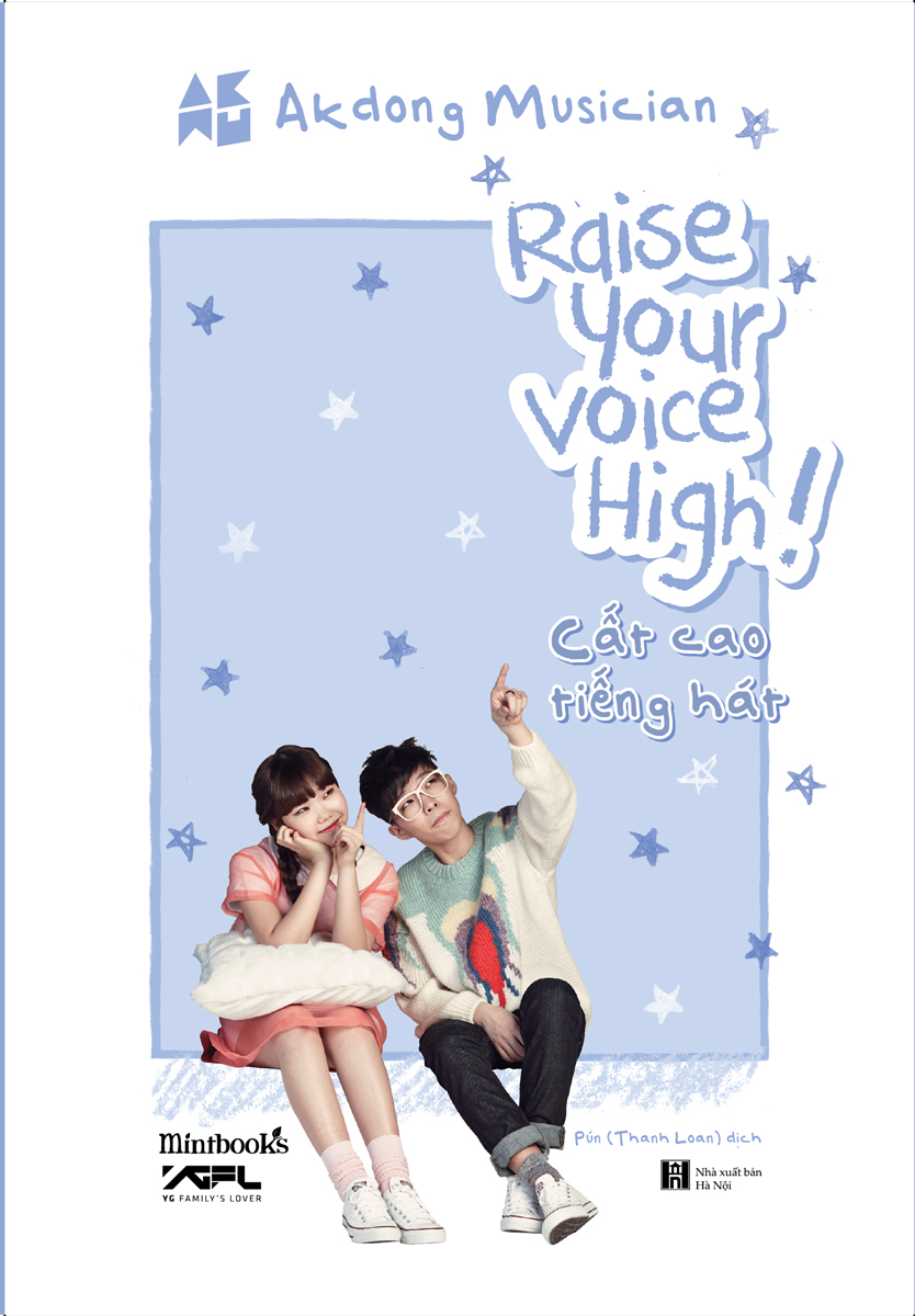 Raise Your Voice High! - Cất Cao Tiếng Hát