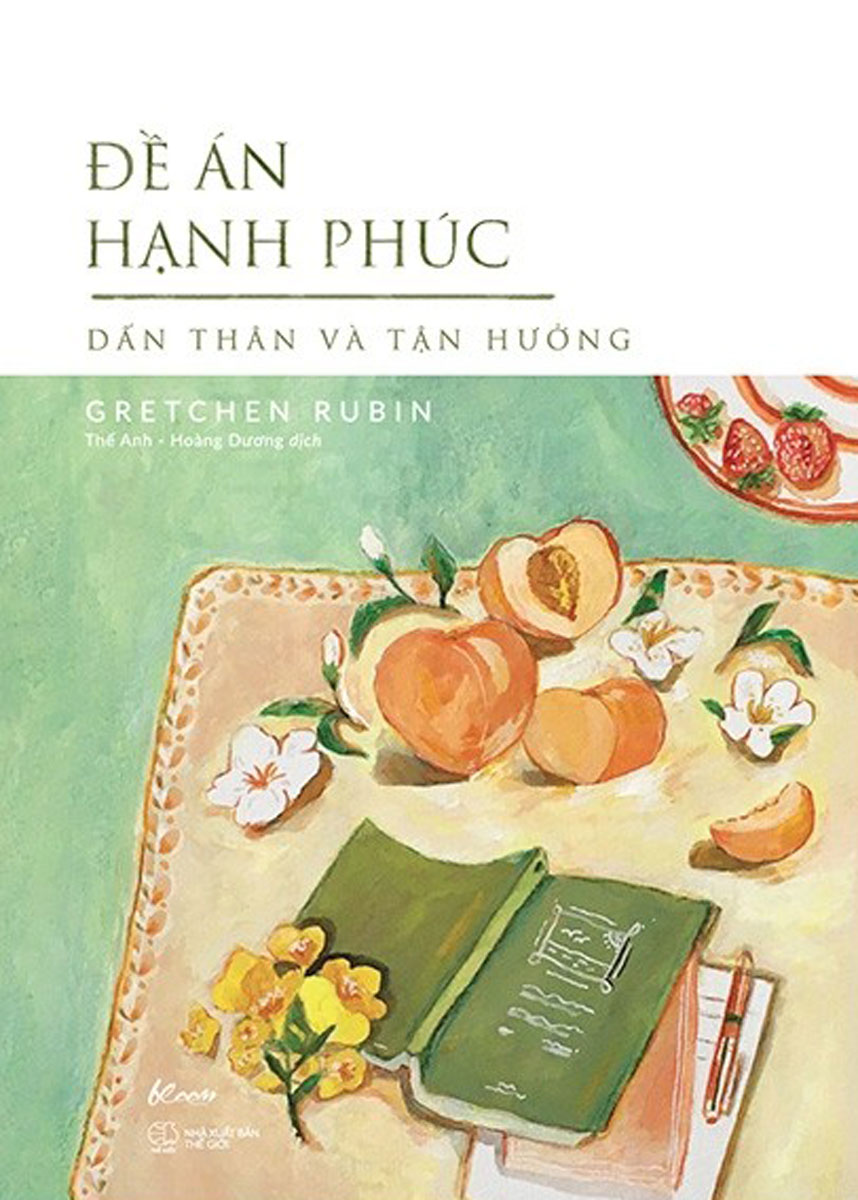 Đề Án Hạnh Phúc - Dấn Thân Và Tận Hưởng