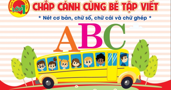 Chắp Cánh Cùng Bé Tập Viết