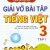 Giải vở bài tập Tiếng Việt 3 tập 1 