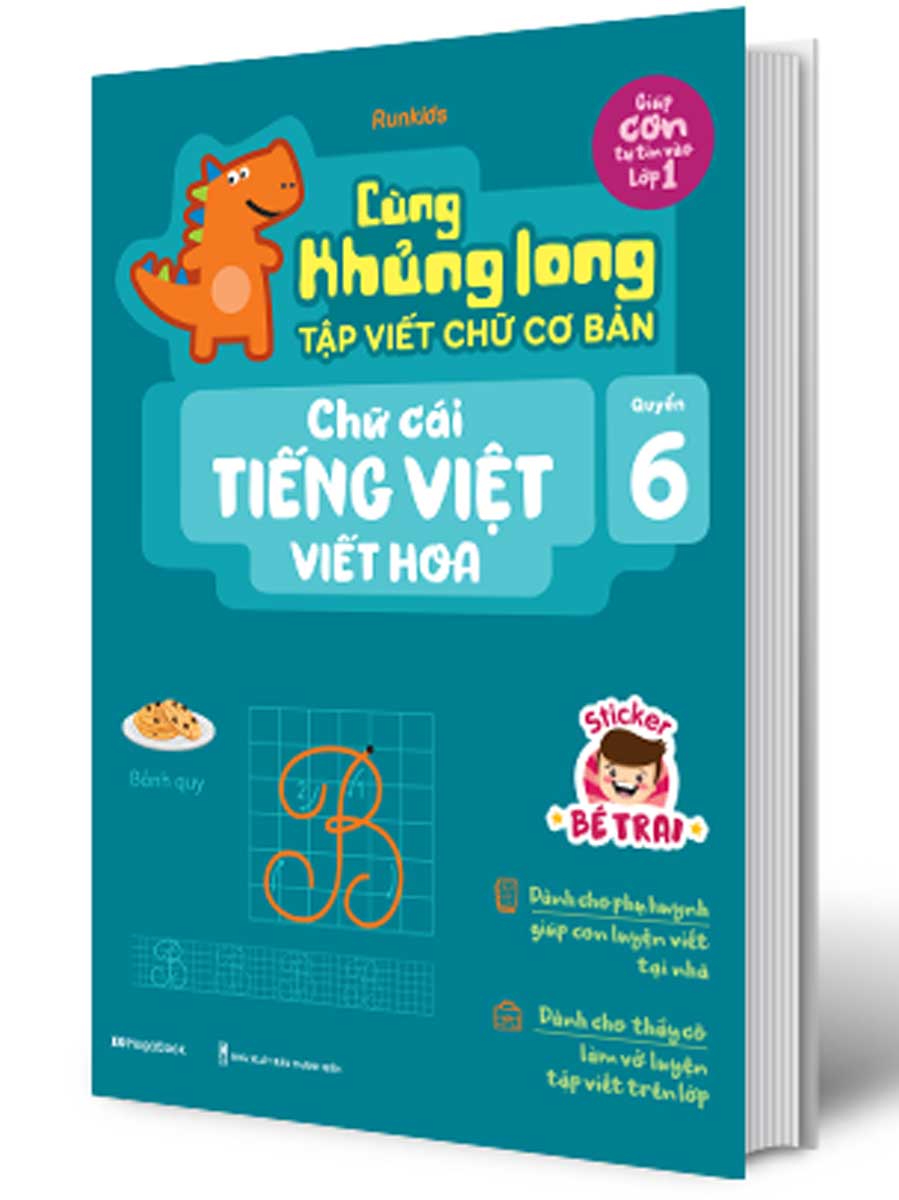 Cùng Khủng Long Tập Viết Chữ Cơ Bản - Chữ Cái Tiếng Việt Viết Hoa - Quyển 6 (Bé Trai)