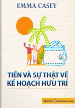 Tiền Và Sự Thật Về Kế Hoạch Hưu Trí