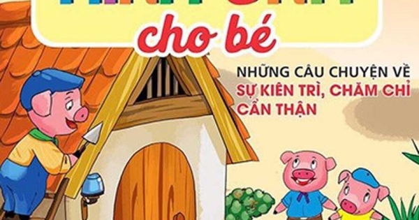 Truyện Tư Duy Hình Ảnh Cho Bé - Những Câu Chuyện Về Sự Kiên Trì, Chăm Chỉ, Cẩn Thận