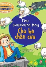 Truyện Tranh Ngụ Ngôn Dành Cho Thiếu Nhi: Chú Bé Chăn Cừu (Song Ngữ Anh - Việt)
