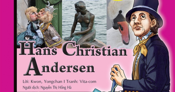Who? Chuyện Kể Về Danh Nhân Thế Giới - Hans Christian Andersen