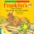 Bộ Truyện Song Ngữ Anh - Việt Về Chú Rùa Nhỏ Franklin - Người Bạn Mới Của Franklin 