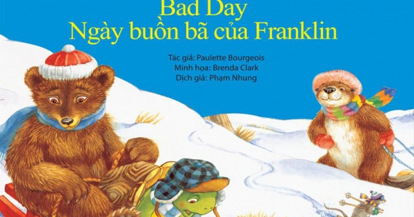 Bộ Truyện Song Ngữ Anh - Việt Về Chú Rùa Nhỏ Franklin - Ngày Buồn Bã Của Franklin
