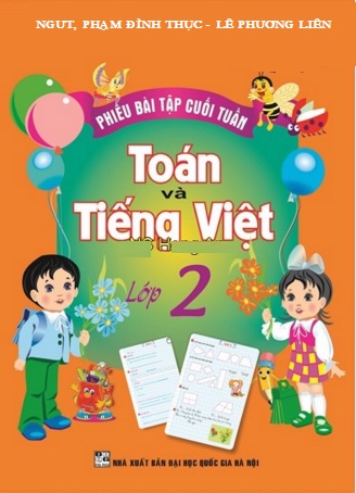 Phiếu Bài Tập Cuối Tuần Toán - Tiếng Việt Lớp 2