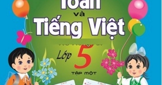 Phiếu Bài Tập Cuối Tuần Toán - Tiếng Việt Lớp 5 Tập 1