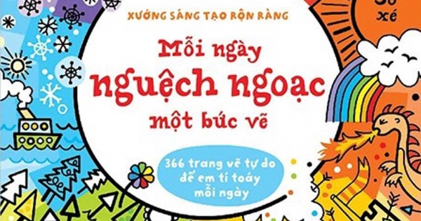 Xưởng Sáng Tạo Rộn Ràng - Mỗi Ngày Nguệch Ngoạc Một Bức Vẽ