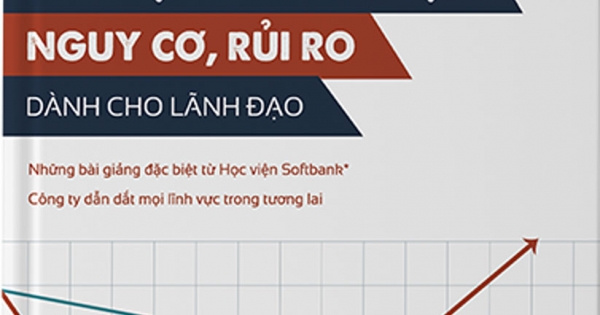 Bí Kíp Đối Mặt & Khắc Phục Nguy Cơ, Rủi Ro - Dành Cho Lãnh Đạo