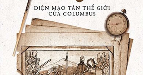 1493: Diện Mạo Tân Thế Giới Của Columbus