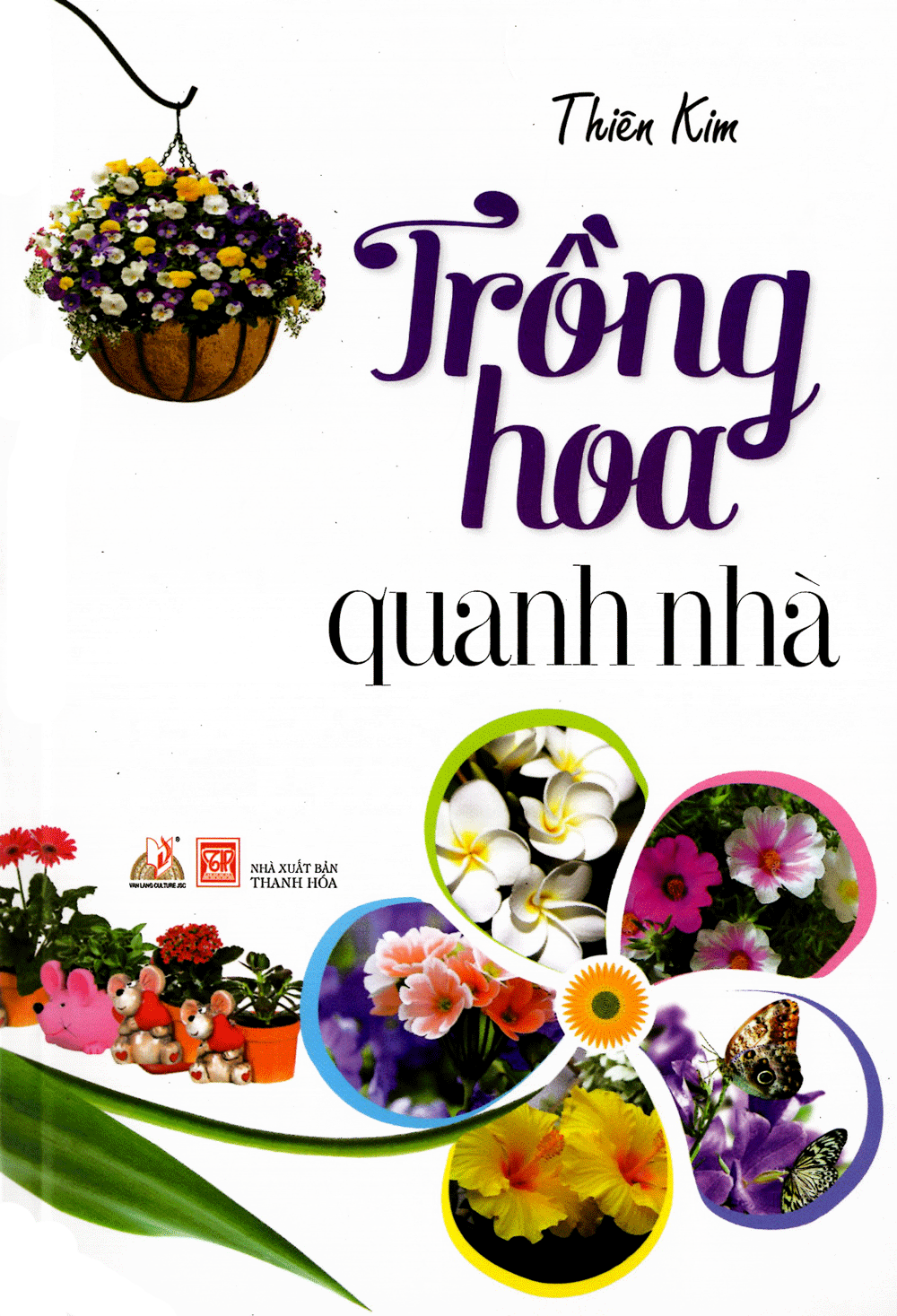 Trồng Hoa Quanh Nhà 