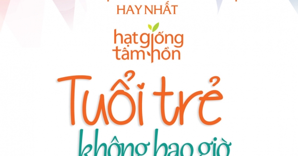 Hạt Giống Tâm Hồn - Tuổi Trẻ Không Bao Giờ Quay Lại