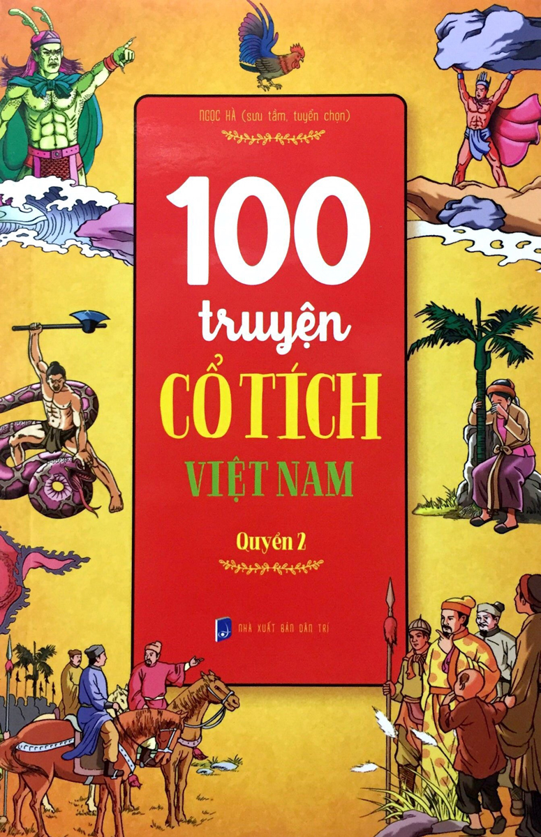 100 Truyện Cổ Tích Việt Nam - Quyển 2