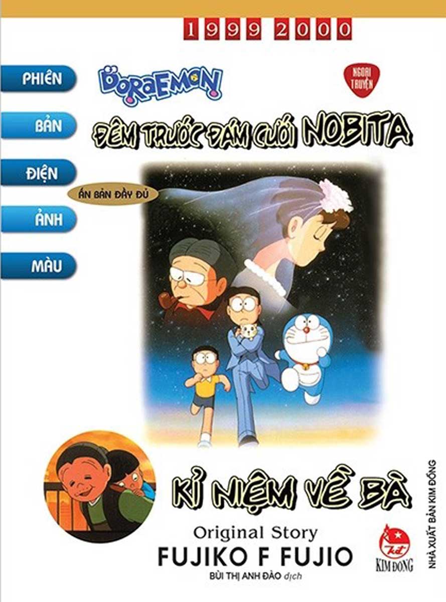 Doraemon Tranh Truyện Màu - Ngoại Truyện: Đêm Trước Đám Cưới Nobita & Kỉ Niệm Về Bà